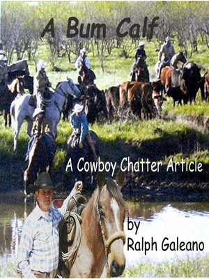 cover image of A Bum Calf a Cowboy Chatter Article